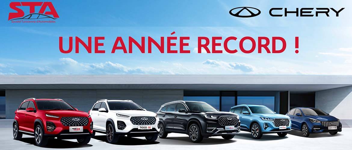 La marque chinoise Chery : Une année record en Tunisie !