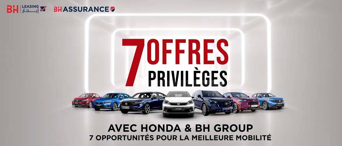 OFFRE PUISSANCE 7 ! HONDA / BH GROUP JUSQU’AU au 31 Mars 2025