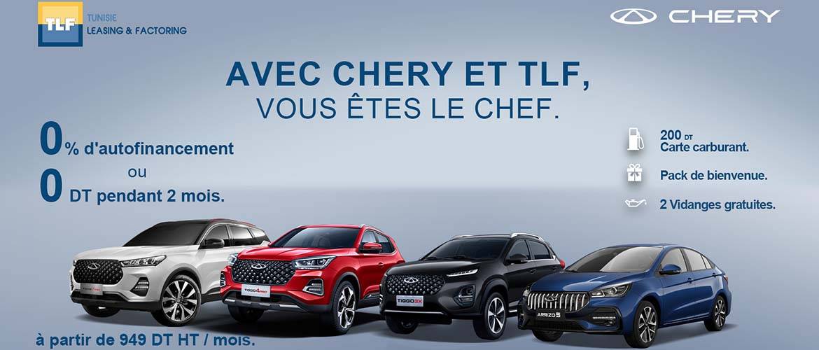 CHERY et Tunisie Leasing